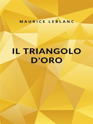 cover image of Il triangolo d'oro (tradotto)